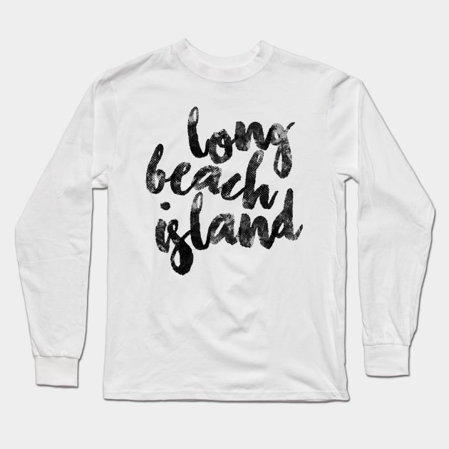 Long Beach Island Long Sleeve T-Shirt by emilystp23